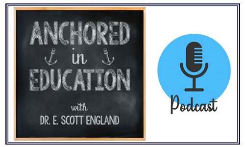 Link to the anchored in education podcast