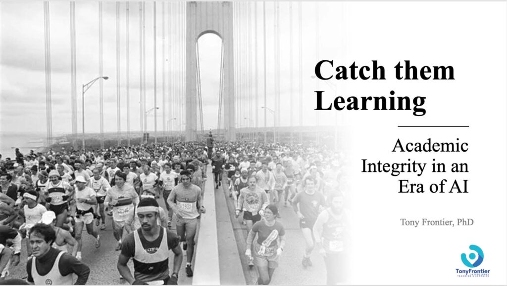 Keynotes and workshops for educators: Catch them learning