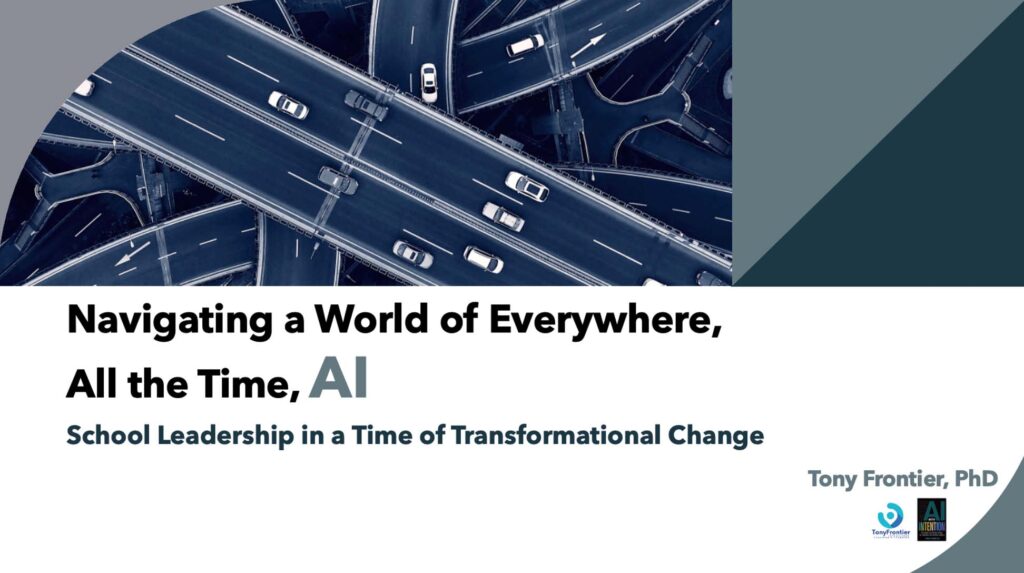 Keynotes and workshops for educators: Navigating a world of everywhere all the time AI