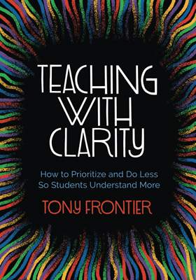 Link to Teaching with Clarity by Tony Frontier