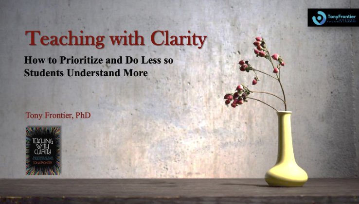 Keynotes and workshops for educators: Teaching with clarity